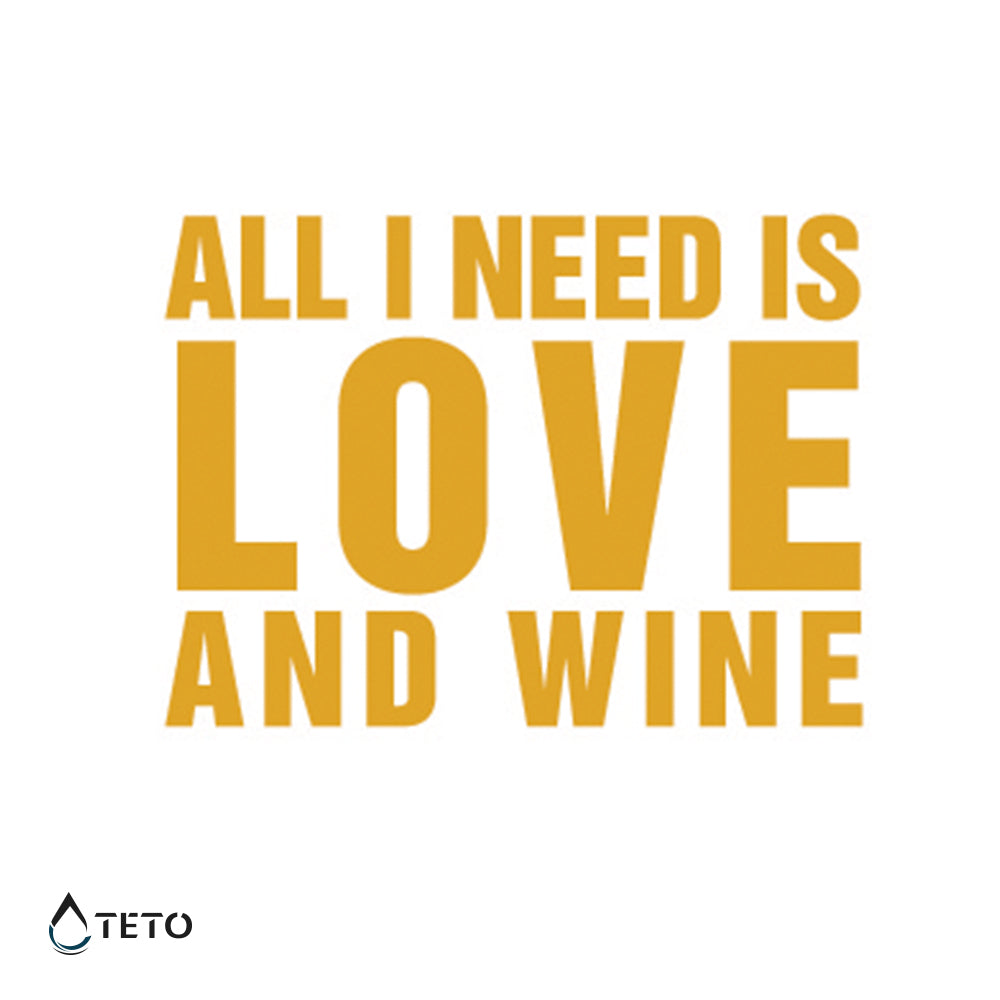 Todo lo que necesito es amor y vino
